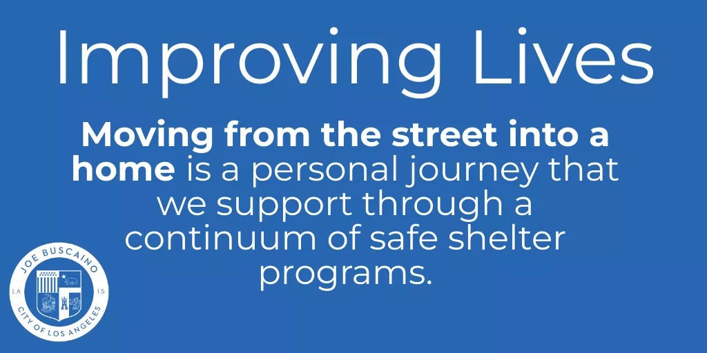 Improving Lives - Moving from the street into a home is a personal journey that we support through a continuum if safe shelter programs